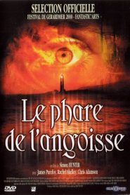 Le phare de l’angoisse