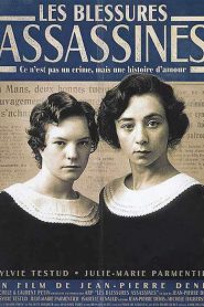 Les blessures assassines