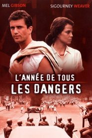 L’année de tous les dangers