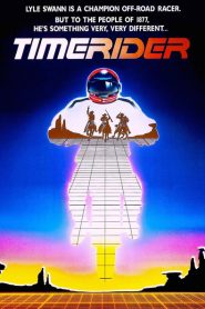 Timerider : Le Cavalier Du Temps Perdu