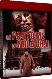 Le Fantôme De Milburn