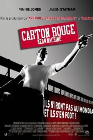 Carton rouge : Mean Machine