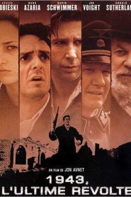 1943, L’ultime révolte