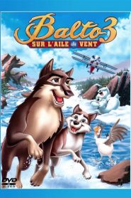 Balto 3 : Sur L’Aile Du Vent