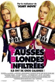F.B.I. : Fausses Blondes Infiltrées