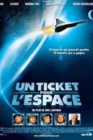 Un ticket pour l’espace
