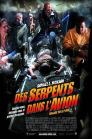 Des serpents dans l’avion