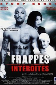 Frappes interdites
