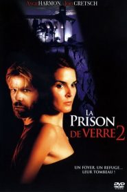La Prison de verre 2