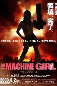 The Machine girl