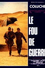Le fou de guerre