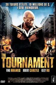 The Tournament : Le Tournoi de la Mort