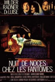 Nuit de noces chez les fantômes