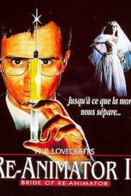Re-Animator II : La Fiancée de Re-Animator