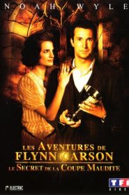 Les Aventures de Flynn Carson : Le Secret de la coupe maudite