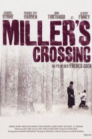 Miller’s Crossing