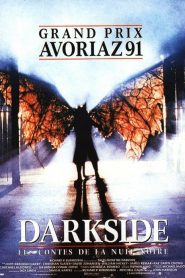 Darkside, les contes de la nuit noire