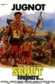 Scout toujours