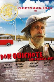 Don Quichotte ne rennonce jamais !