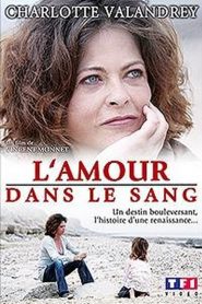 L’amour dans le sang