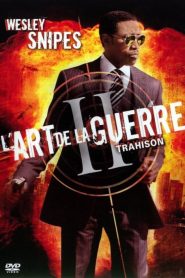 L’Art de la Guerre 2 – Trahison