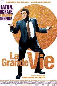 La Grande vie