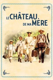 Le Château de ma mère