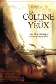 La Colline a des yeux