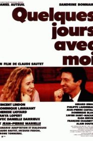 Quelques jours avec moi
