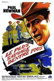 Le Plus sauvage d’entre tous