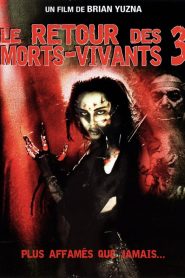 Le Retour des morts-vivants 3