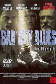 Bad City Blues