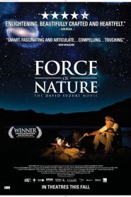 Force of Nature: The David Suzuki Movie