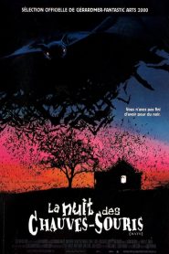 La Nuit Des Chauves-Souris