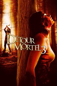 Détour mortel 3