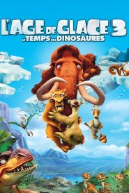 L’Âge de glace 3, le temps des dinosaures