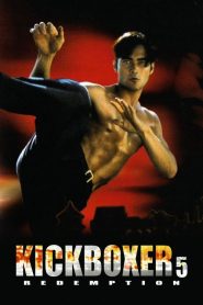 Kickboxer 5 : La Rédemption