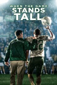 When The Game Stands Tall