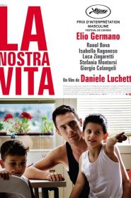 La nostra vita