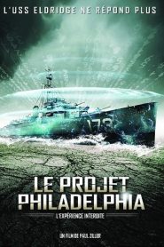 Le Projet Philadelphia – L’expérience interdite