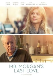 Mr. Morgan’s Last Love