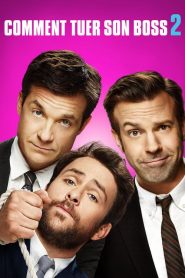 Comment tuer son boss 2