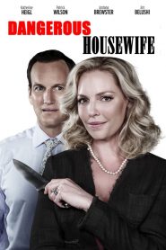 Dangerous Housewife