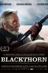 Blackthorn : La Dernière chevauchée de Butch Cassidy