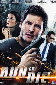Run or Die