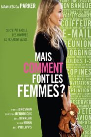 Mais comment font les femmes ?