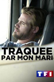 Traquée par mon Mari