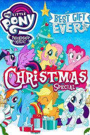 My Little Pony: Best Gift Ever