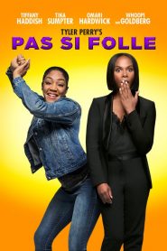 Pas si folle
