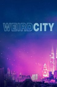 Weird City: Saison 1